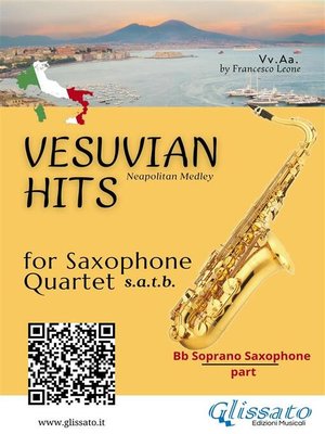 cover image of Saxophone Quartet "Vesuvian Hits" medley--Bb soprano part